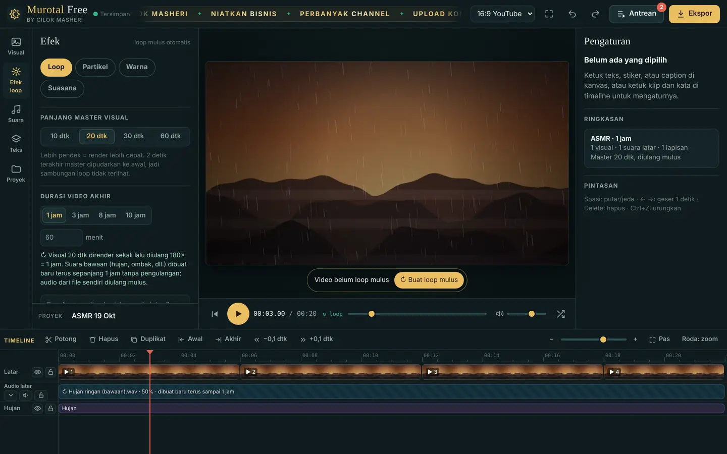 Editor mode ASMR dengan video suasana dan pengaturan loop
