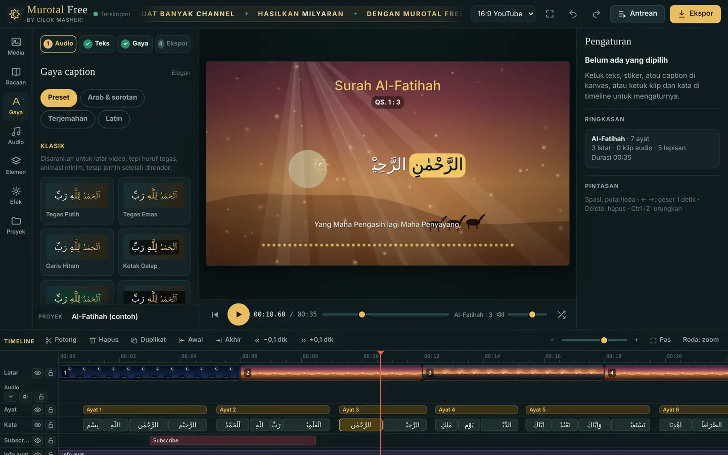 Editor mode Murotal dengan caption Al-Fatihah dan timeline kata